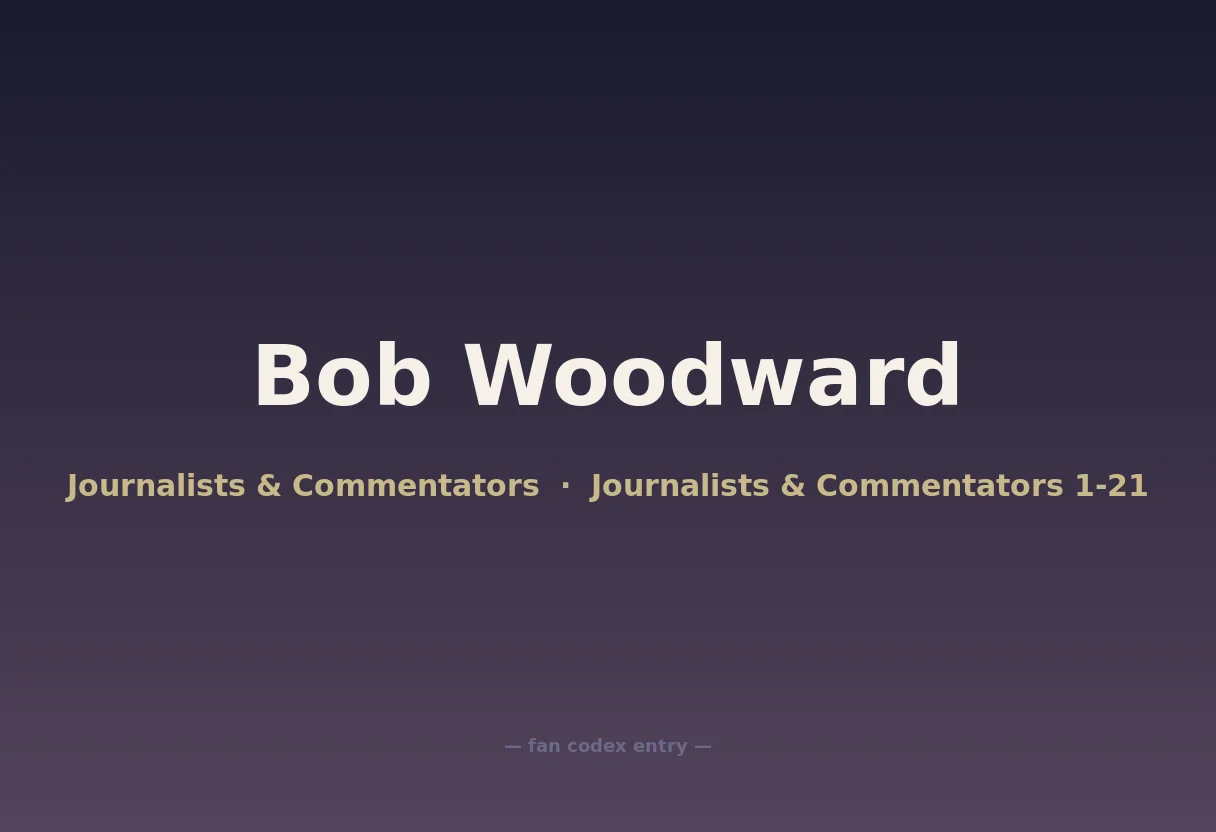 Bob Woodward